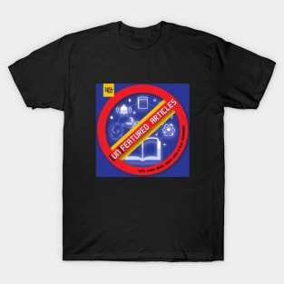 [un]featured Articles Podcast T-Shirt